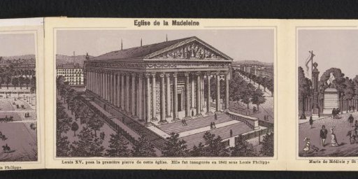 Church of the Madeleine. Louis XV laid the first stone of this church (...)