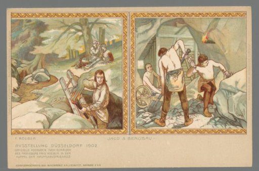 Hunting and Mining. Düsseldorf Exhibition 1902