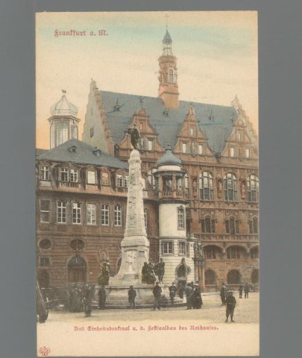 Frankfurt a. M. The Unity Monument and the Festsaal Building of the Town Hall
