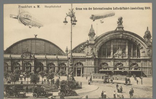 Frankfurt a. M. Central Station. Greetings from the International Airship Exhibition 1909