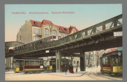 Hamburg. Elevated Railway Line. Barmbek-Market Square