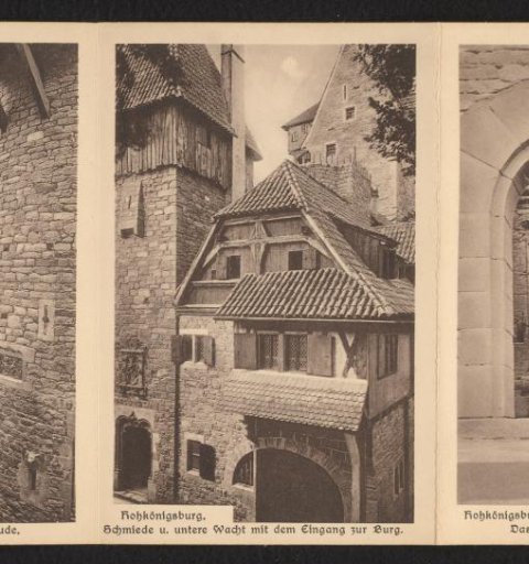 Hohkönigsburg. Forge and Lower Watch with the Entrance to the Castle