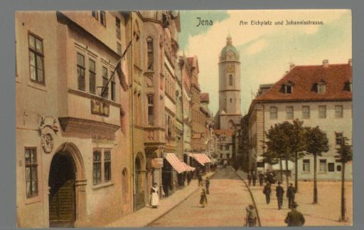 Jena. At Eichplatz and Johannisstrasse