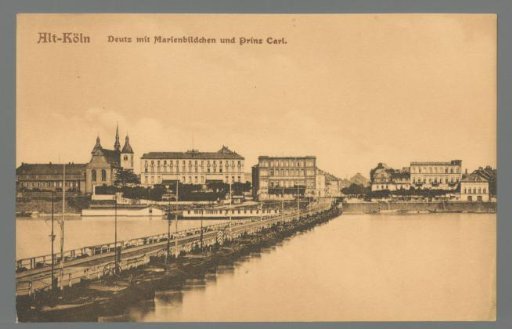 Old Cologne. Deutz with the Marienbildchen and Prinz Carl
