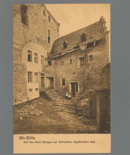 Old Cologne. Courtyard of the old morgue at the Türmchen, demolished 1897