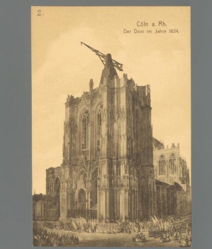 Cologne on the Rhine. The Cathedral in the year 1824
