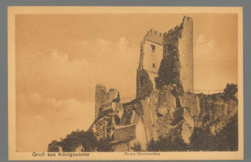 Greetings from Königswinter: Drachenfels Ruin
