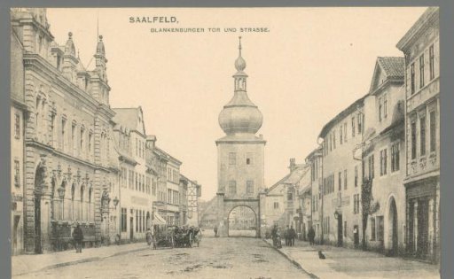 Saalfeld, Blankenburger Gate and Street