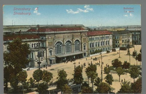 Strassburg i. E. Railway Station / Strasbourg. La gare
