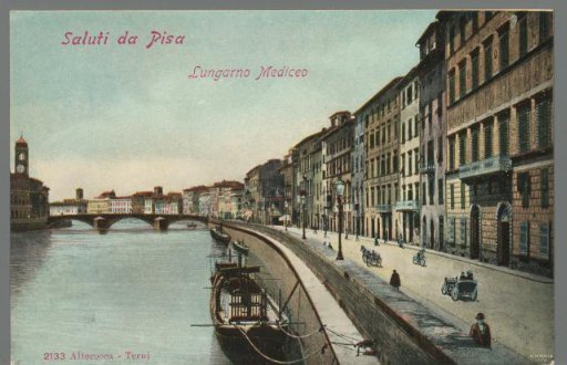 Greetings from Pisa. Lungarno Mediceo