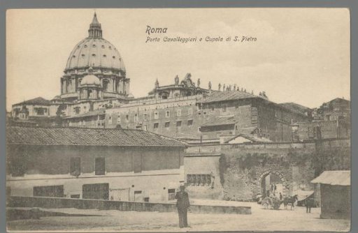 Rome. Porta Cavalleggieri and Dome of St. Peter's