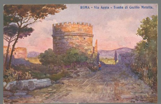 Rome. Via Appia. Tomb of Caecilia Metella