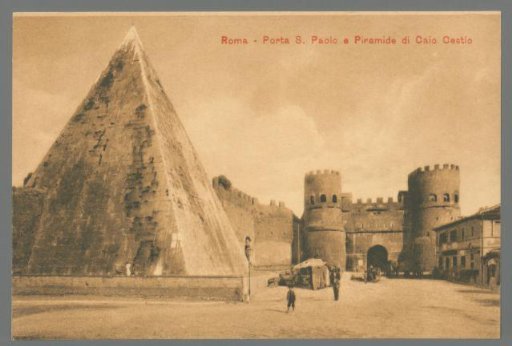 Rome. Porta San Paolo and Pyramid of Cestius
