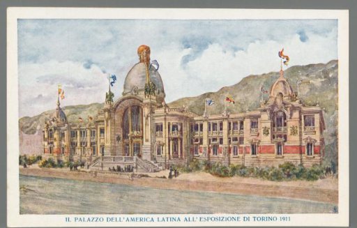 The Palace of Latin America at the Exhibition of Turin 1911