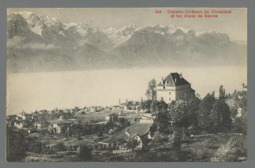 Clarens. Château du Chatelard and the Alps of Savoy
