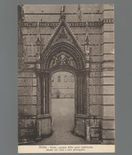 Siena. Gate, advance of the great Cathedral, designed in 1322 and not continued