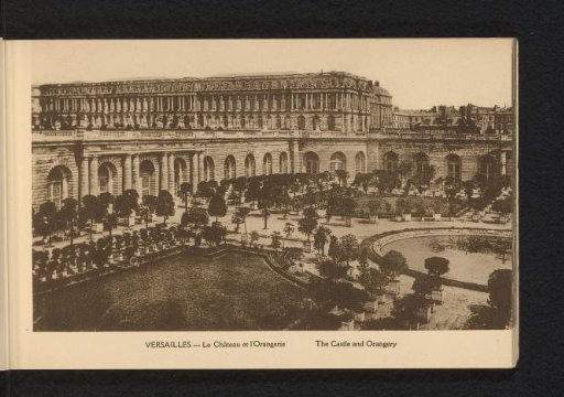 Versailles. The Castle and the Orangery
