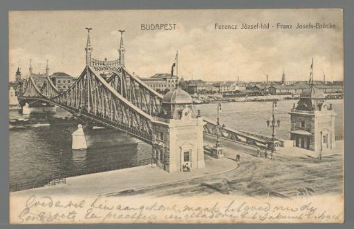 Budapest Ferencz Jószef-hid - Franz Josefs-Brücke
