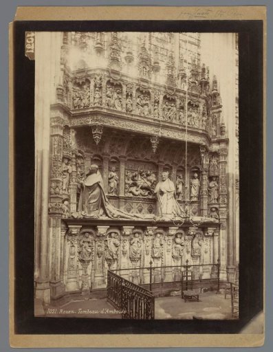 Tomb monument of the Cardinals of Amboise in the Cathedral of Our Lady in Rouen
