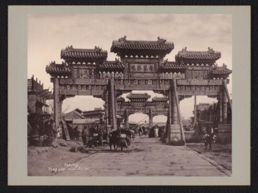 Two Ornamental Gates, Peking