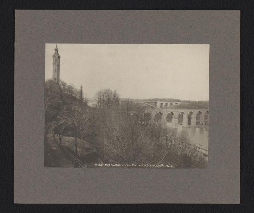View of High Bridge and Washington Bridge over the Harlem River, New York