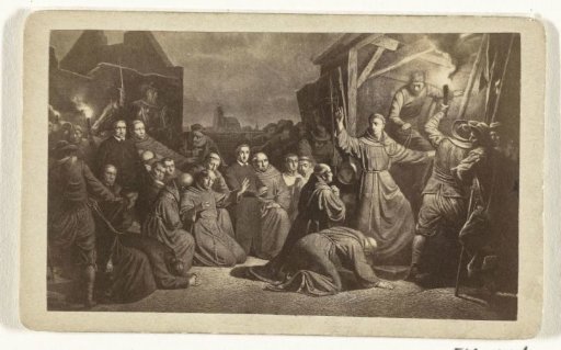 The Last Moments of the Martyrs of Gorkum, 1572