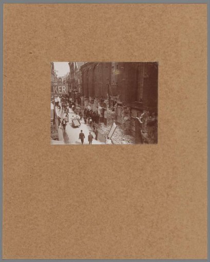 View of the Kalverstraat with the Nieuwezijds Chapel in Amsterdam during the demolition in 1908