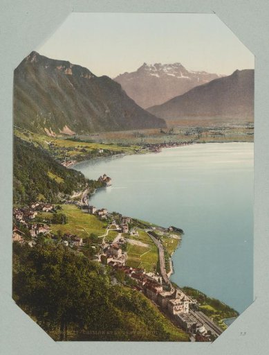 View of the Château de Chillon, Lake Geneva, and the Dents du Midi