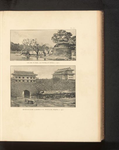 View of the Round Pavilion in the Lake of Pé-Haè and View of a Gate of Peking