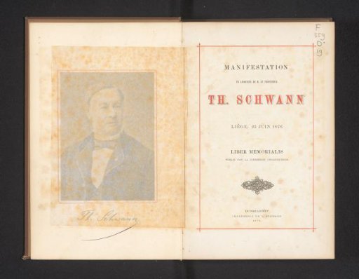 Manifestation in honor of Mr. Professor Th. Schwann: Liège, 23 June 1878