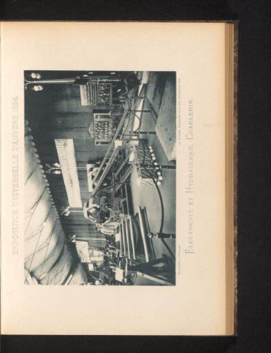 View of a display of the Société Anonyme Électricté et Hydraulique from Charleroi at the World Exhibition of Antwerp in 1894