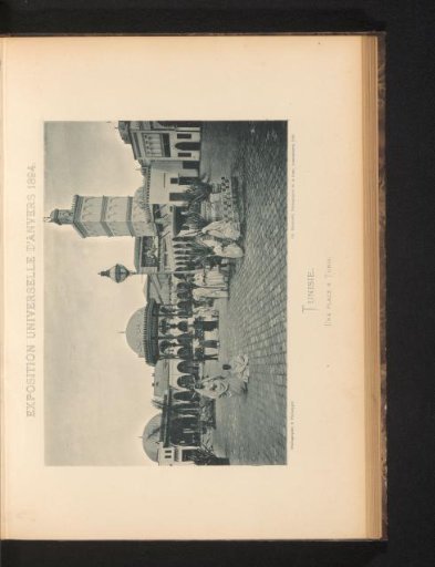 View of a Square in the Tunisian Section of the Antwerp World's Fair of 1894