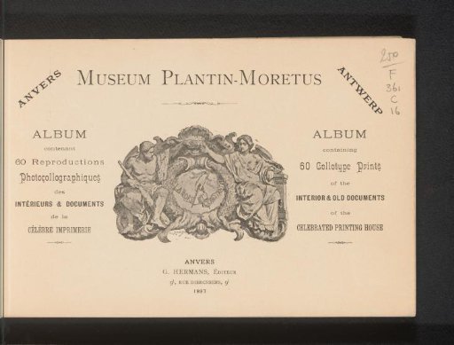 Museum Plantin-Moretus: Antwerp: album containing 60 collotype reproductions of the interiors and documents of the celebrated printing house