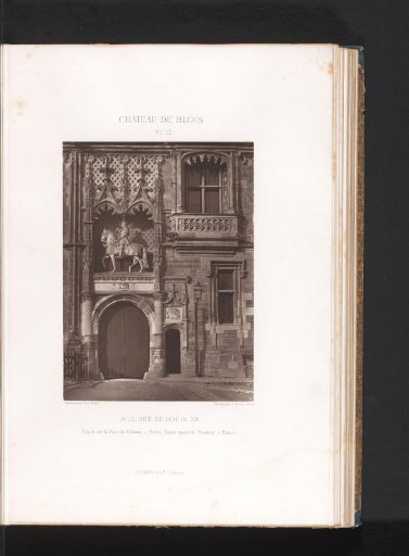 View of a section of the Louis XII wing of the Castle of Blois