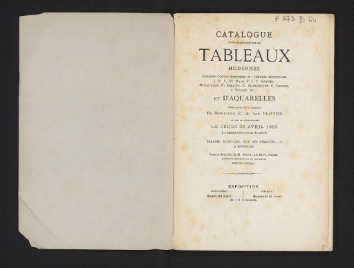 Catalogue of a beautiful collection of modern paintings composed of important works by: Andreas Achenbach, J.H.L. de Haas, P.J.C. Gabriel, Henri Leys, W. Roelofs, E. Slingeneyer, C. Troyon, A. Vollon, etc., and watercolors forming part of the estate of Mr. E.A. van Vloten