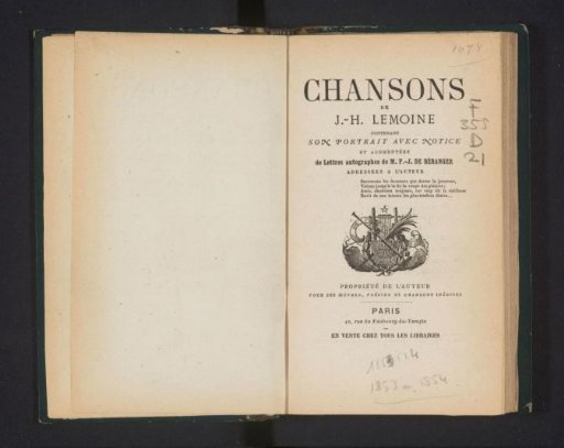 Chansons by J.-H. Lemoine Containing His Portrait with a Notice and Enriched with Autograph Letters from P.-J. de Béranger Addressed to the Author