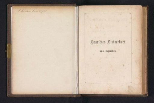 German Poets' Book from Swabia with epic, lyrical, and dramatic contributions by Rod. Anschütz (...)