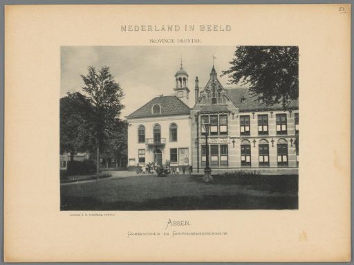 View of the Town Hall and the Left Wing of the Government Building in Assen