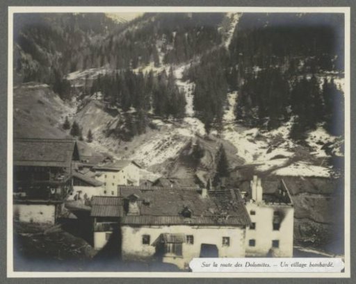Bombarded village in the Dolomites