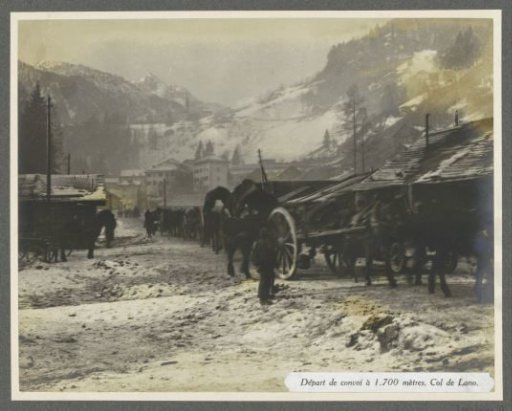 Departure of a military convoy from a village at 1700 meters near the Col de Lano (Lana), presumably Italian
