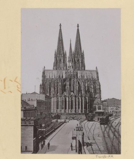 View of the Cathedral of Cologne (East Side)