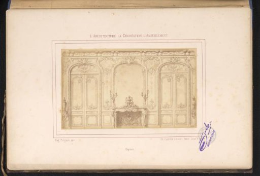Photographic reproduction of a design for a wall arrangement with a fireplace and a mirror with doors on either side by Alexandre Eugène Prignot