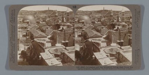 View of Jerusalem and the Mount of Olives