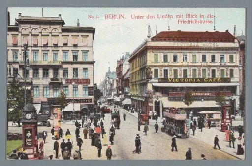 Berlin. Unter den Linden with a View into the Friedrichstrasse