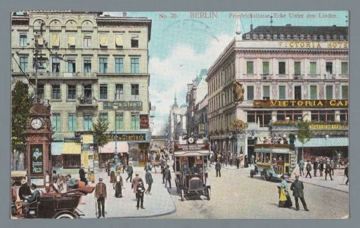 Berlin. Friedrichstrasse, Corner of Unter den Linden