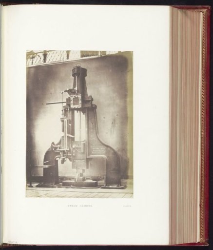 Steam hammer by Nasmyth at the Great Exhibition of the Works of Industry of All Nations of 1851 in the Crystal Palace in London