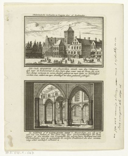 Old Town Hall Amsterdam, 1640 and the New Church Amsterdam, 1645