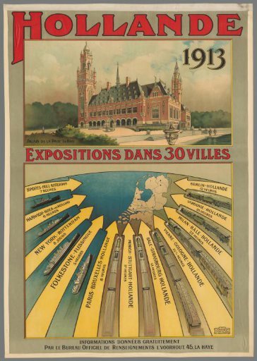 Holland 1913. Exhibitions in 30 cities. Information provided free of charge by the Official Information Bureau.