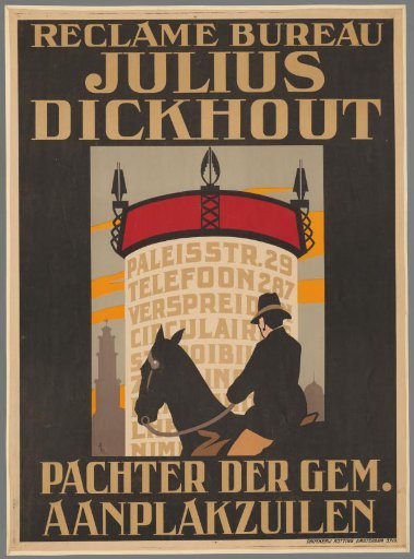 Advertising Agency Julius Dickhout. Lessee of Municipal Billboards.