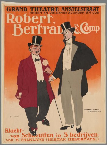 Grand Theatre Amstelstraat. Robert, Bertram & Co. Farce of Rogues in Three Acts by S. Falkland (Herman Heijermans)